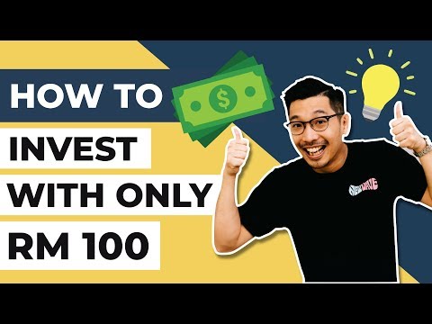 INVEST: HOW TO INVEST IN MALAYSIA WITH ONLY RM100 (LITTLE MONEY) [Subtitles Available]