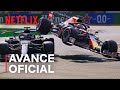 Formula 1: Drive to Survive T4 | Avance oficial | Netflix