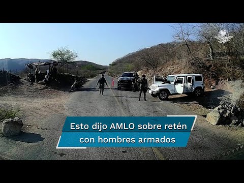 &quot;No pasa nada”: AMLO minimiza retén con hombres armados en Badiraguato