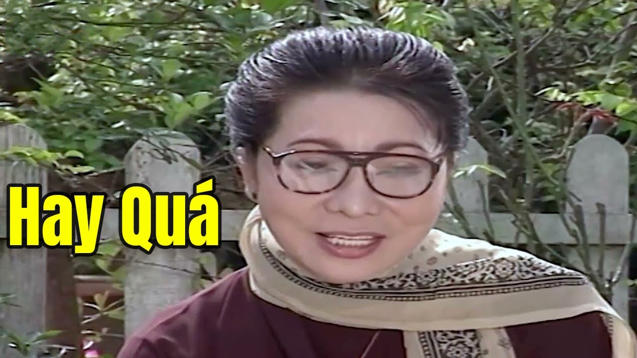 Ghiền Coi Cải Lương Xưa Bạch Tuyết, Minh Vương, Chiêu Hùng Hay Nhất