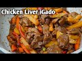 Chicken liver Igado Madiskarteng nanay by mhelchoice