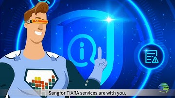 Sangfor TIARA Security Services