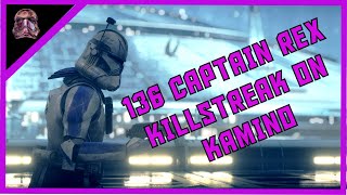 Star Wars Battlefront II 136 Captain Rex Killstreak (Kamino - Capital Supremacy)