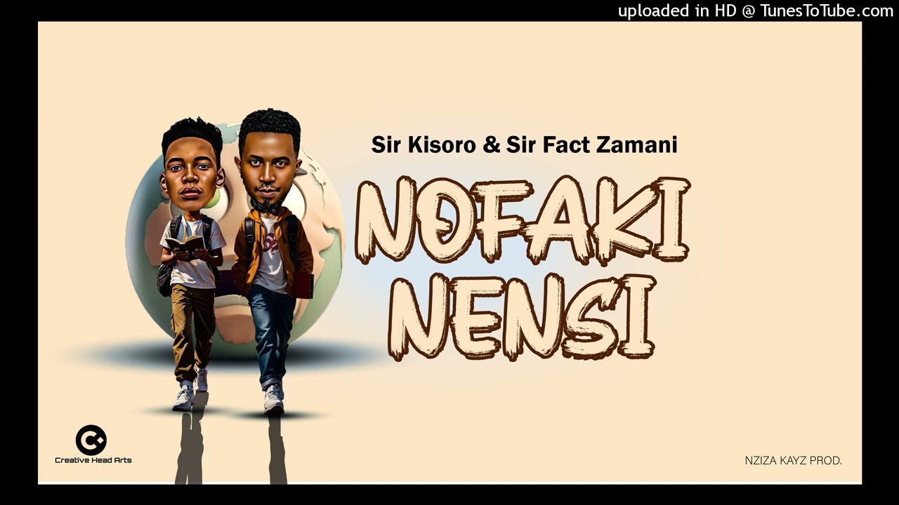 FACT ZAMANI   NOFAKI NENSI SIR KISORO Official Audio