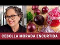 Cebolla Morada Encurtida (Escabeche) Rápida y Fácil | The Frugal Chef