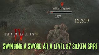 diablo 4 - so excited: swinging a sword at a level 87 &quot;silken spire&quot;