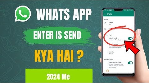 How to fix missing enter key in WhatsApp | WhatsApp enter button not working |enter is send kya hai