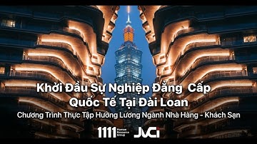 Thực Tập Hưởng Lương Tại Đài Loan 2026 | Làm Việc Trong Khách Sạn 5⭐