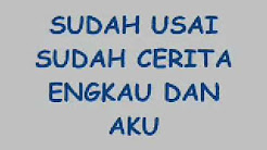Video Mix - KANGEN BAND Tentang Aku Engkau Dan Dia(lyrics) - Playlist 