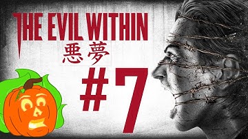The Evil Within Akumu: Trial & Error | Part 07 | 31 Days of Halloween Madness