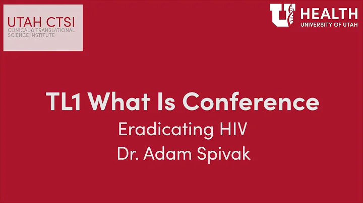 What Is...Eradicating HIV by Dr. Adam Spivak