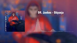 04. Jankes - Odyseja