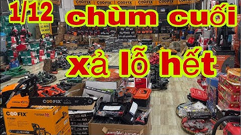 sale xả lỗ hết máy rửa xe máy hàn đồ bin bếp ga nồi cơm máy cắt cỏ cắt sắt mài bin khoan bê tông