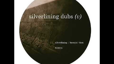 A. Silverlining - Breezin
