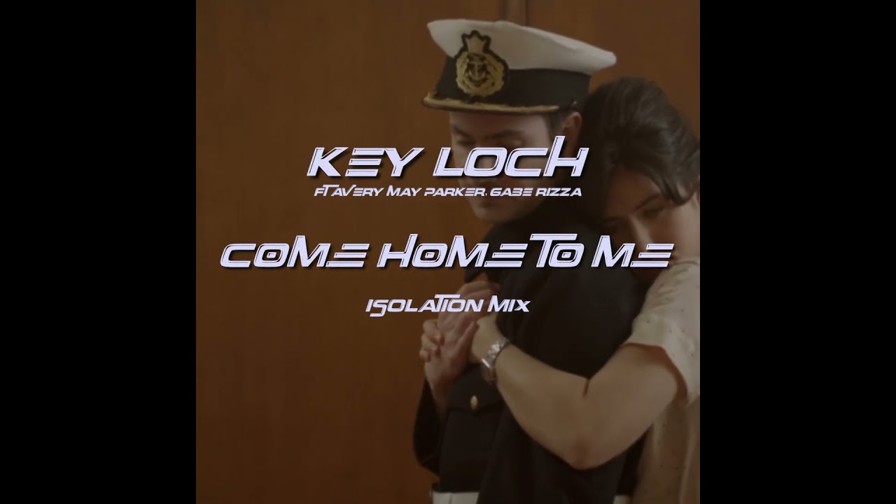 Key Loch Ft Avery May Parker & Gabe Rizza - Come Home To Me (Isolation Mix) #promo #shorts 12