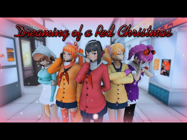Dreaming Of A Red Christmas: The Movie (yandere simulator) class=