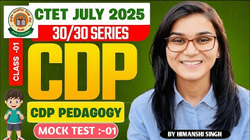 Target CTET July 2025 l CDP Mock Test - 01 l By himanshi singh l