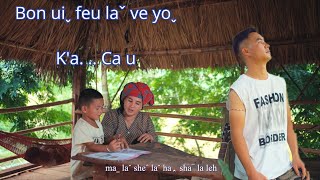 Bon uiˬ feu laˇ ve yoˬ 《Ca u》Official MV #LaHusong2023