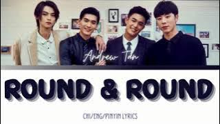 Andrew Tan - Round & Round Ost.《HIStory4-Close To You》| CHI/PINYIN/ENG Lyrics