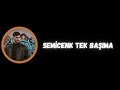 Semicenk - Tek Başıma (Sözleri/Lyrics)