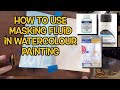 How To Use Masking Fluid in Watercolour Painting | Cant Stop Art