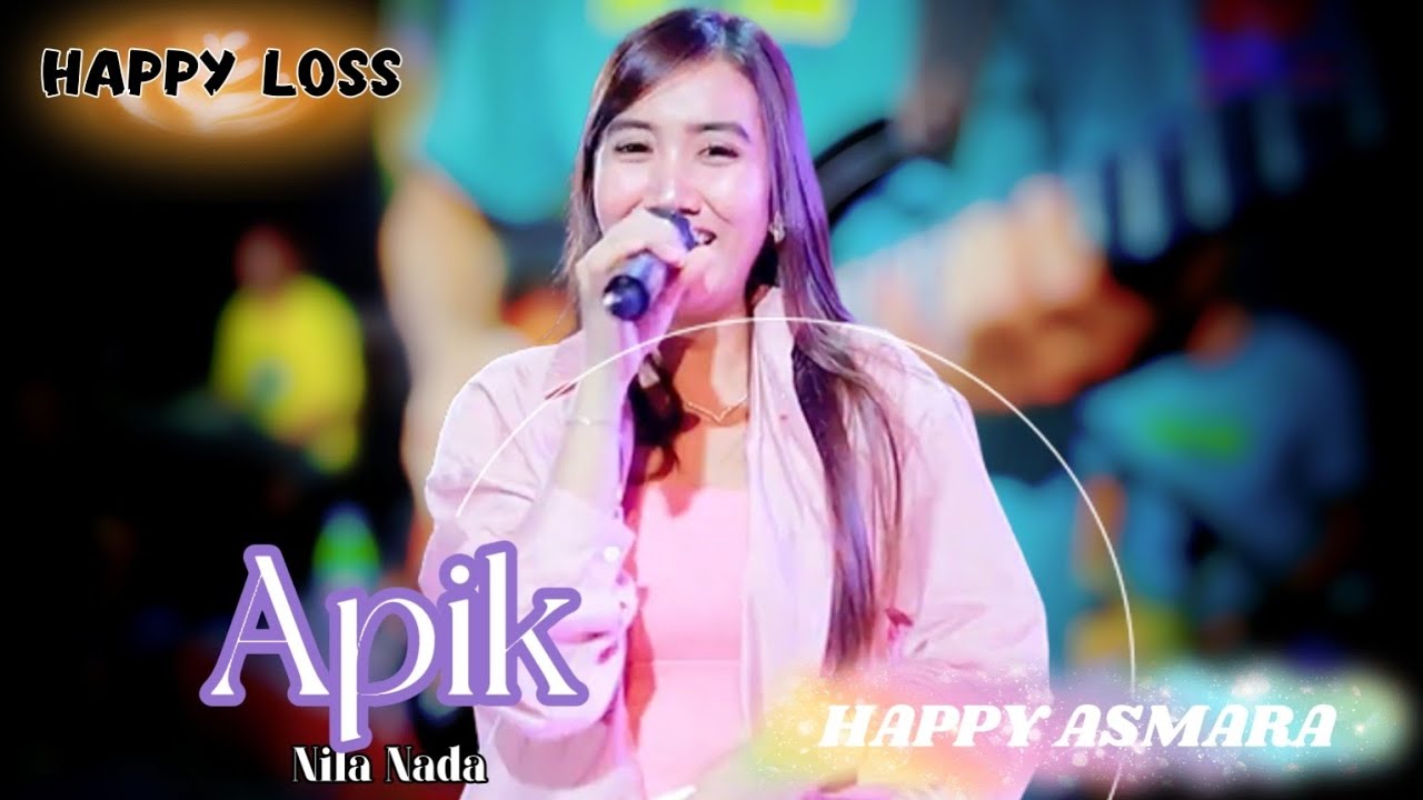 HAPPY LOSS - APIK - NILA NADA - ANNIVERSARY 4TH RJR COMMUNITY - KANJENG MAMI KUDUS