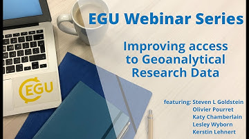 EGU WEBINARS: Improving Access to Geoanalytical Research Data