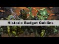 Historic Budget Goblins- MtG Arena