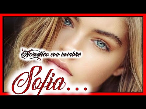 Acrostico Con Nombre Sofia Youtube