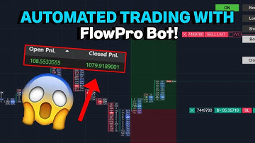 Live Automated Trading - Orderflow Algorithm: FlowPro Bot