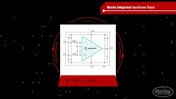 Maxim Integrated NanoPower Board First Look Video