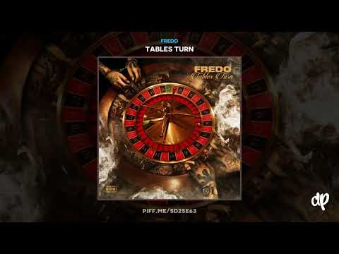 Fredo - Keep It Real (feat. Desiigner & Dave East) [Tables Turn]