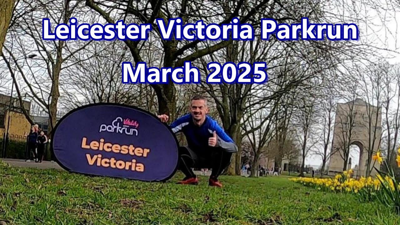 Leicester Victoria Parkrun (22.03.2025)