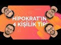 Hipokrat'ın 4 Kişilik Çıkarımı (Kişilik Tipleri)