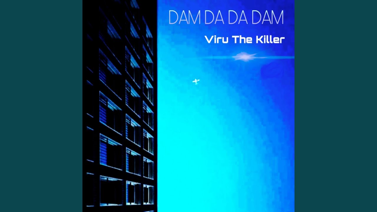 Dam Da Da Dam - YouTube