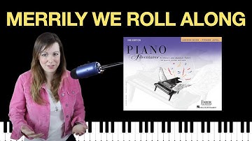 Merrily We Roll Along (Piano Adventures Primer Lesson Book)