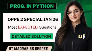 OPPE 2 Python: Most Important EXPECTED Questions Solved 🔥| IIT Madras BS Degree