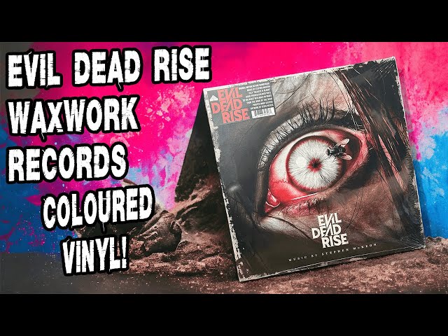 Evil Dead 2 – Waxwork Records