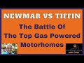Newmar vs Tiffin - Which Gasser Is Best?