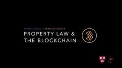 Patrick Murck on Property Law and the Blockchain