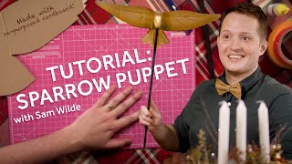 How to make a sparrow puppet | The Fir Tree (2021) | Winter 2021/22 | Shakespeare's Globe