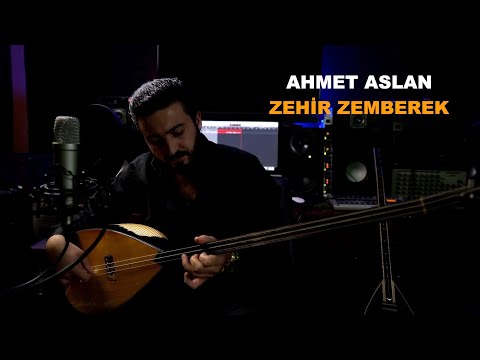 Ahmet Aslan - Zehir Zemberek