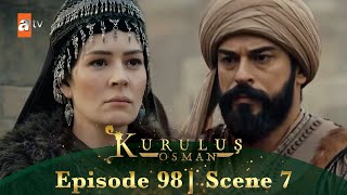 Kurulus Osman Urdu | Season 2 Episode 98 Scene 7 | Osman Sahab ki Malhun Khatoon se darkhvaast!