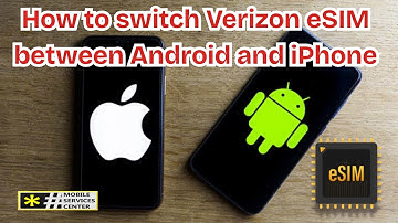 How to Switch Verizon eSIM Between Android and iPhone - Keep Your Number and Plan