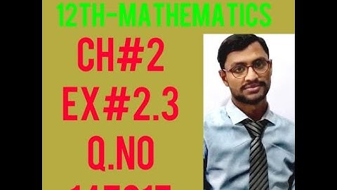 12th Class Mathematics CH # 2 Lec # 4 (Differentiation) Exercise 2.3      Q.No. (14 to 17)