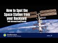 How to Spot the Space Station from Your Backyard - ISS Science