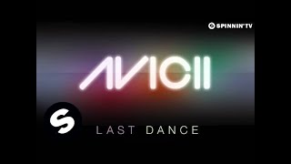 Watch Avicii Last Dance video