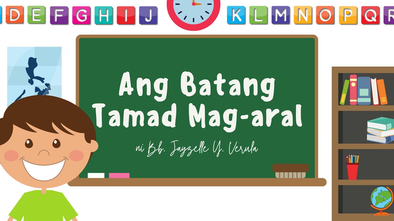Ang Batang Tamad Mag Aral Ni Bb Jayzelle Y Verula Youtube