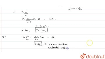 Displacement-time equation of a particle moving along x-axis is `x=20+t^3-12t` (SI units) (a) Fi...