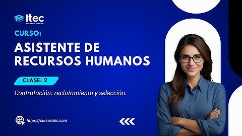 CLASE 02 · ASISTENTE DE RECURSOS HUMANOS - (DICIEMBRE 01 - 2025)